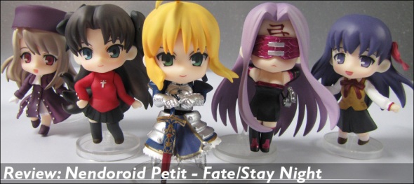 Review: Nendoroid Petit - Fate Stay Night